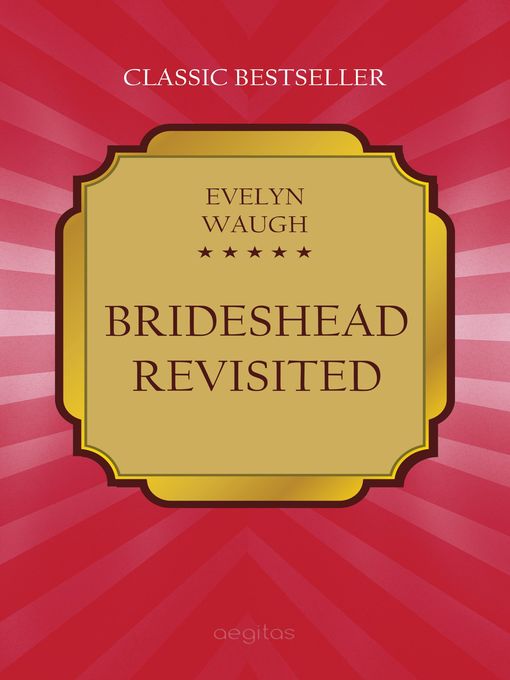 Title details for Brideshead Revisited by Evelyn Waugh - Wait list